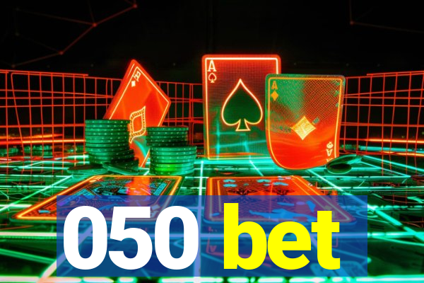 050 bet